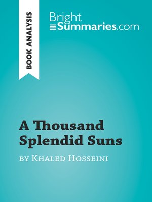 cover image of A Thousand Splendid Suns by Khaled Hosseini (Book Analysis)